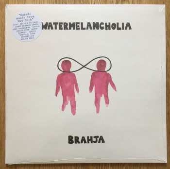 Album Brahja: Watermelancholia