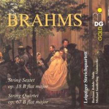 CD Johannes Brahms: String Sextet Op. 18 B Flat Major / String Quartet Op. 67 B Flat Major 638337