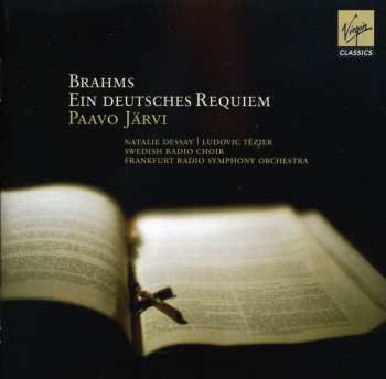 CD Johannes Brahms: Ein Deutsches Requiem 625808