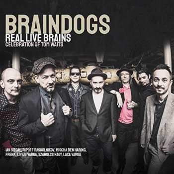 Album Braindogs: Real Live Brains 