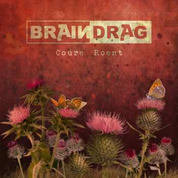 Album Braindrag: Coure Roent