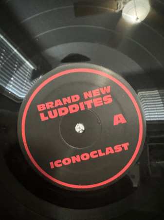 LP Brand New Luddites: Iconoclast 562395