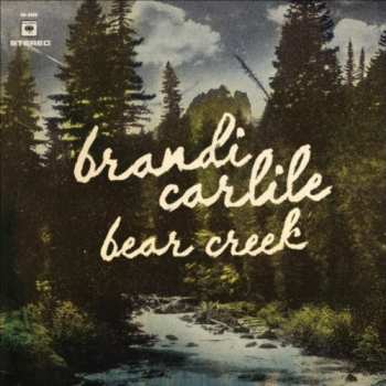 2LP/CD Brandi Carlile: Bear Creek 596599