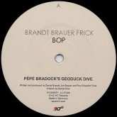 Brandt Brauer Frick: Bop / You Make Me Real (Remixes EP1)