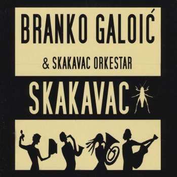 CD Branko Galoic: Skakavac 537519