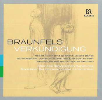 Album Walter Braunfels: Verkündigung Op.50