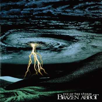 CD Brazen Abbot: Eye Of The Storm (reissue) 617027