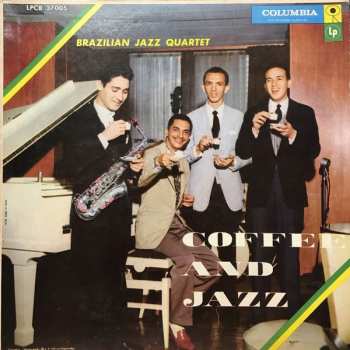 Album Brazilian Jazz Quartet: Coffee And Jazz