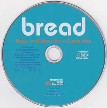 CD Bread: Baby I'm-A Want You / Guitar Man 605617