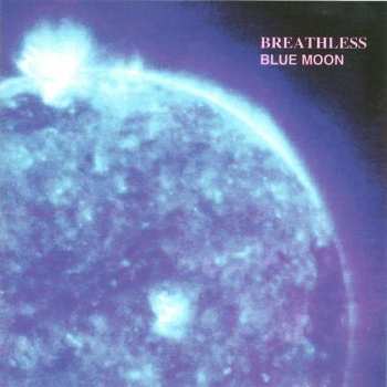 2CD Breathless: Blue Moon 150850