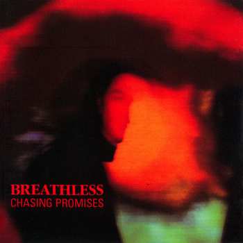 Breathless: Chasing Promises