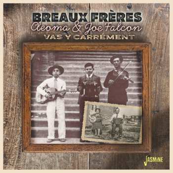 Album Breaux Frères: Vas Y Carrément