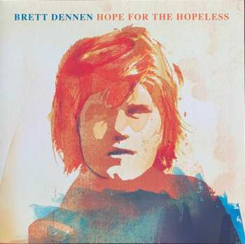 LP Brett Dennen: Hope For The Hopeless 578706