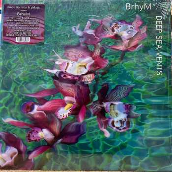 LP Brhym: Deep Sea Vents CLR | LTD 580798