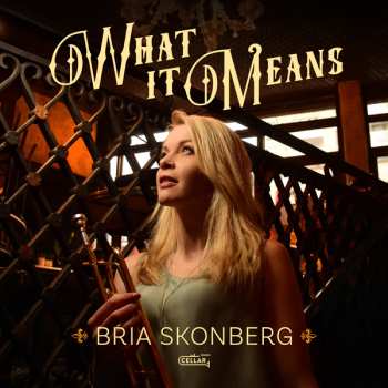 Album Bria Skonberg: What It Means