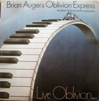 Brian Auger's Oblivion Express: Live Oblivion Vol. 1