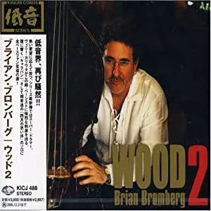 Brian Bromberg: Wood 2