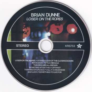 CD Brian Dunne: Loser On The Ropes 606669