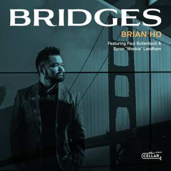 Album Brian Ho Trio: Bridges