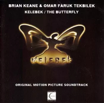 Kelebek / The Butterfly (Original Motion Picture Soundtrack)