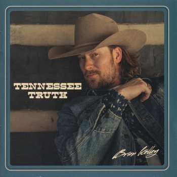 Brian Kelley: Tennessee Truth