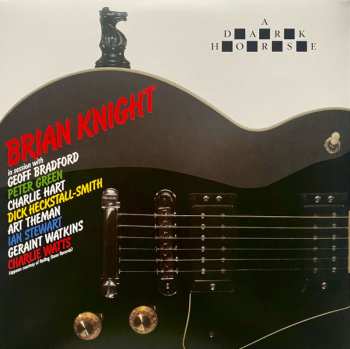 LP Brian Knight: A Dark Horse 552630