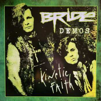 LP Bride: Kinetic Faith Demos CLR | LTD 598645