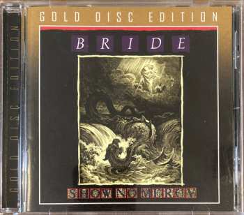 CD Bride: Show No Mercy 173777