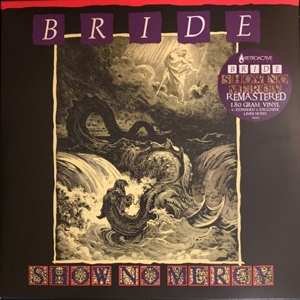 Album Bride: Show No Mercy