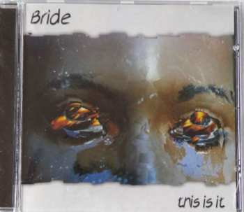 Album Bride: This Is It