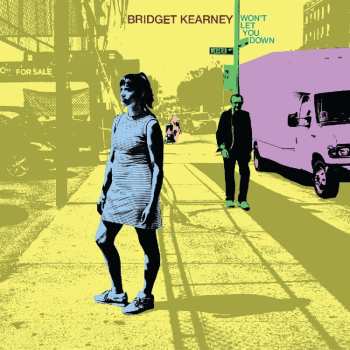 LP Bridget Kearney: Won't Let You Down 606593