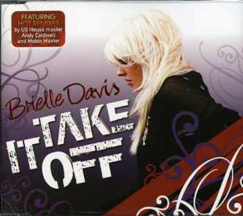 CD Brielle Davis: Take It Off 652867