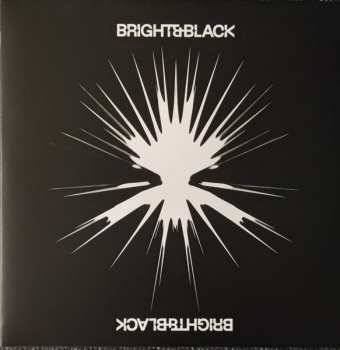 LP Bright & Black: The Album  CLR | LTD 556439