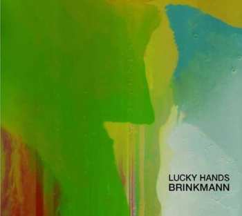 CD Thomas Brinkmann: Lucky Hands 483514