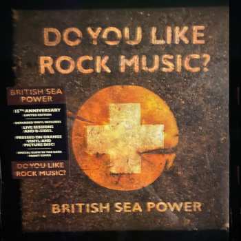 2LP British Sea Power: Do You Like Rock Music? CLR | PIC | LTD 567061