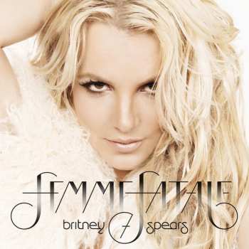 CD Britney Spears: Femme Fatale 595629