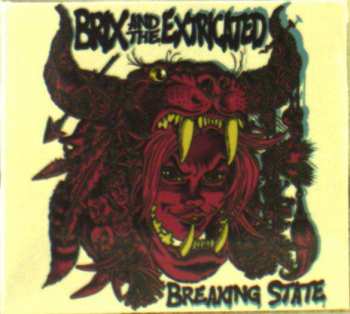 CD Brix & The Extricated: Breaking State 99715