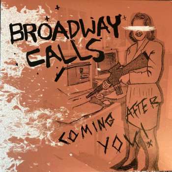 SP Broadway Calls: Coming After You! CLR 569665