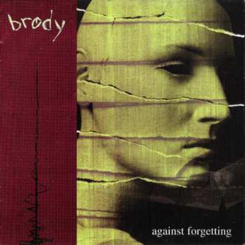 Album Brody: Against Forgetting