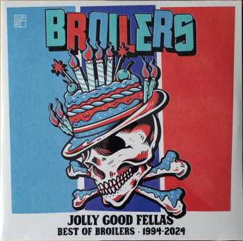 Album Broilers: Jolly Good Fellas. Best Of Broilers. 1994-2024