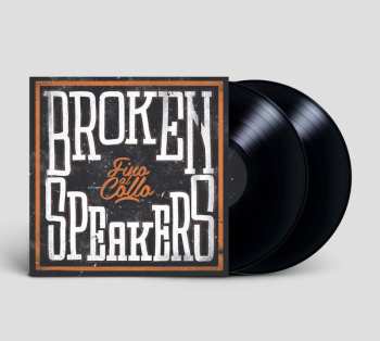 2LP Brokenspeakers: Fino Al Collo 584566