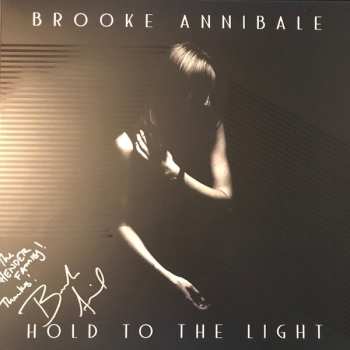 LP Brooke Annibale: Hold To The Light CLR | LTD 597086