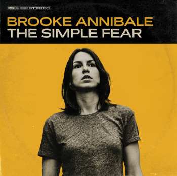 LP Brooke Annibale: The Simple Fear 577283