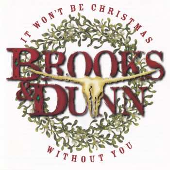 Album Brooks & Dunn: It Won't Be Christmas Without You