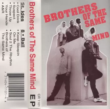 Brothers Of The Same Mind: Brothers Of The Same Mind