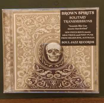 CD Brown Spirits: Solitary Transmissions 581816