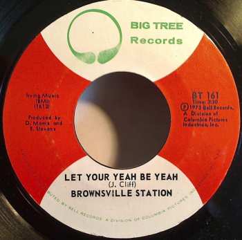 Album Brownsville Station: Let Your Yeah Be Yeah