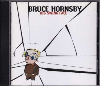 CD Bruce Hornsby: Big Swing Face 525418