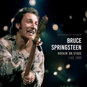 Album Bruce Springsteen: Rockin' On Stage - Live 1995