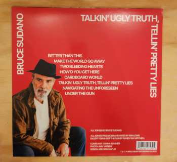 LP Bruce Sudano: Talkin' Ugly Truth, Tellin' Pretty Lies 571229